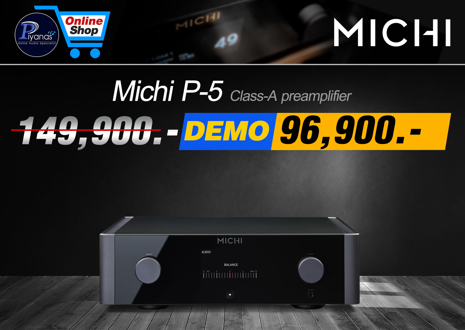 MICHI P5 (Pre-Amp)
(Demo) สินค้าตัวโชว์ราคาพิเศษ